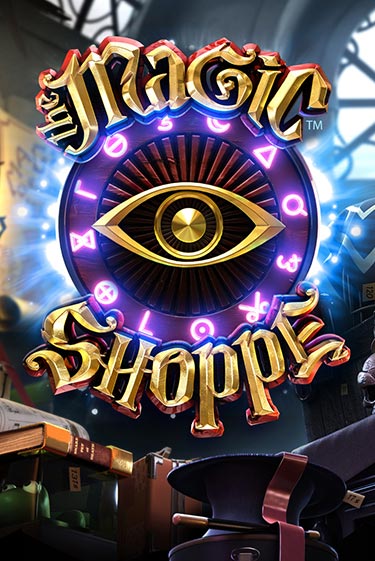 Magic Shoppe играть бесплатно в демо режиме | PokerDom