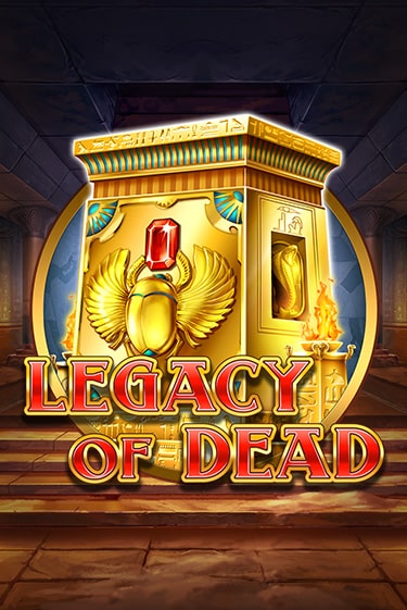 Legacy of Dead играть бесплатно в демо режиме | PokerDom