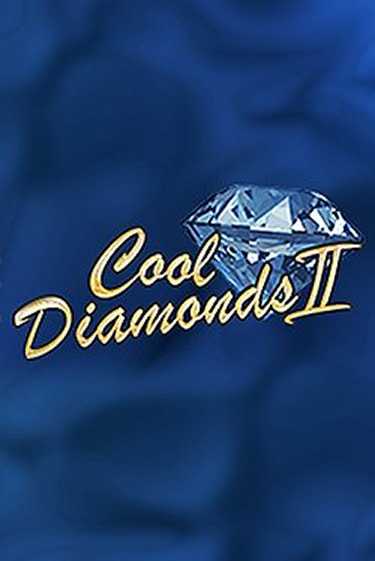 Cool Diamonds II играть бесплатно в демо режиме | PokerDom
