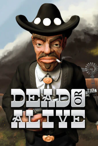 Dead or Alive играть бесплатно в демо режиме | PokerDom